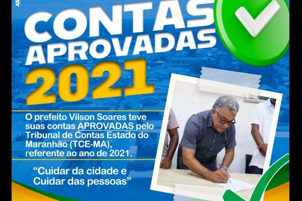 TCE-MA aprova contas do ano 2021 do prefeito Vilson Soares