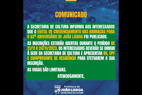 Prefeitura de João Lisboa lança Edital de Credenciamento das Barracas para o 62º Aniversário de...