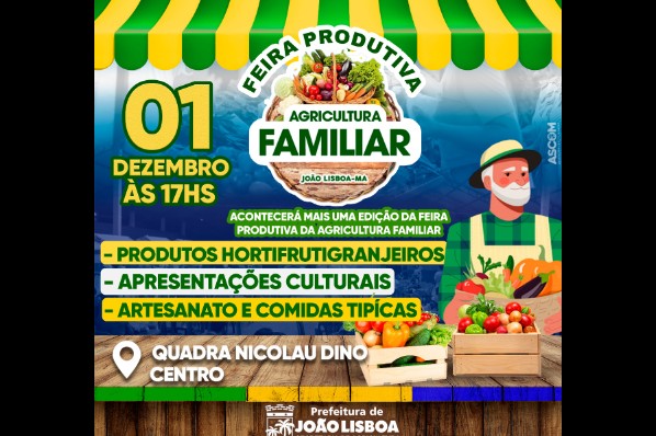 João Lisboa realizará mais uma edição da Feira Produtiva da Agricultura Familiar
